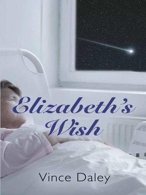 cover image of Elizabeth's Wish